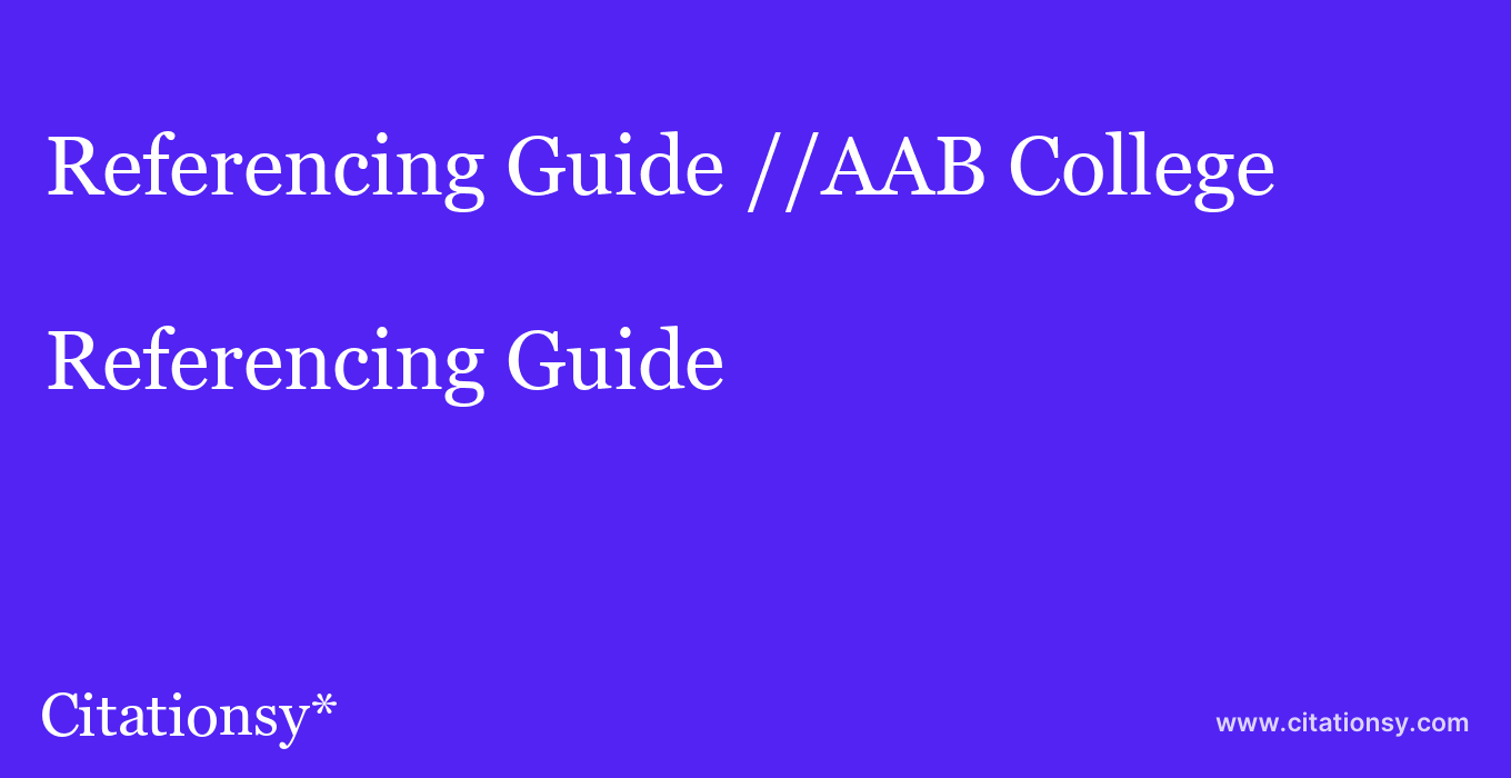 Referencing Guide: //AAB College