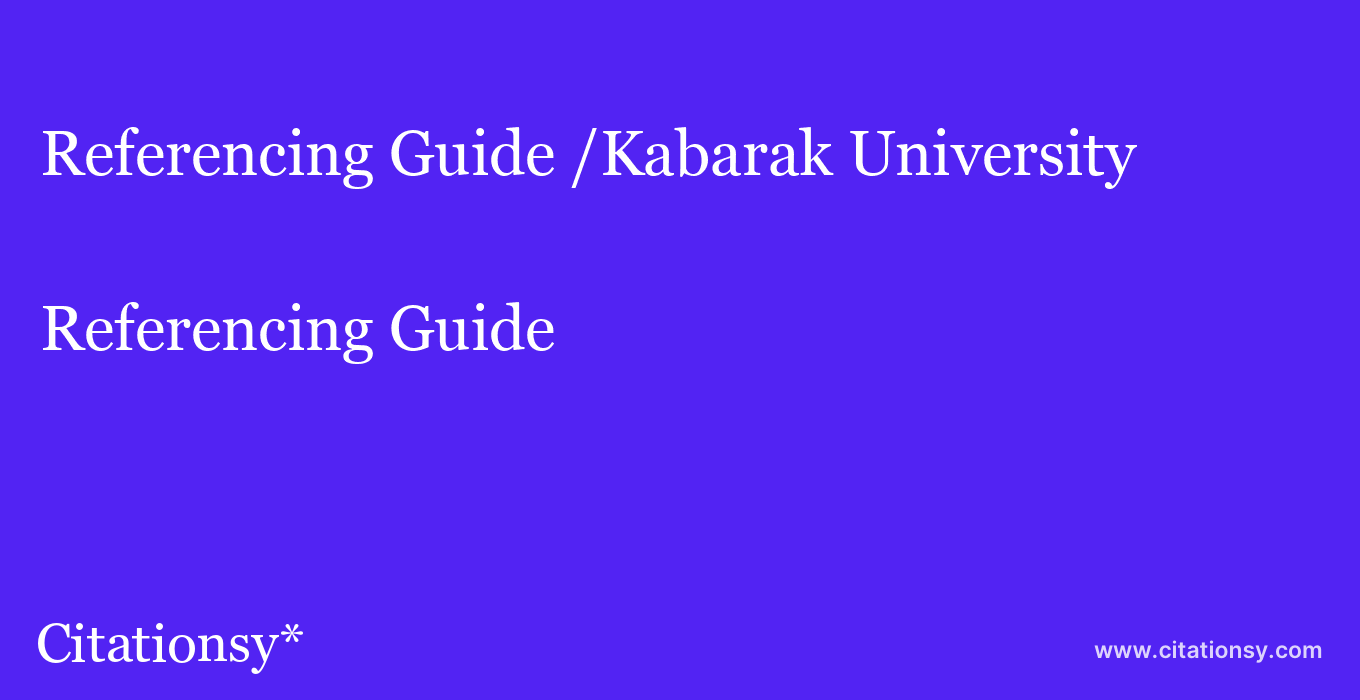 Referencing Guide: /Kabarak University