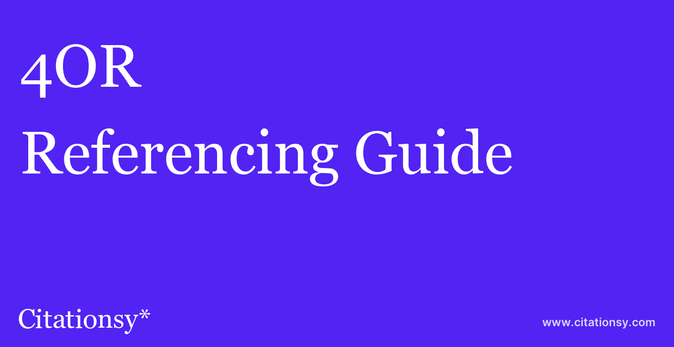 cite 4OR  — Referencing Guide
