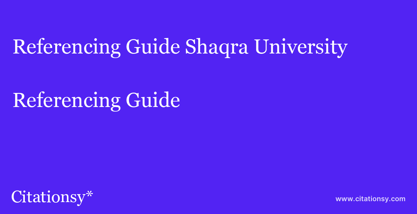 Referencing Guide: Shaqra University
