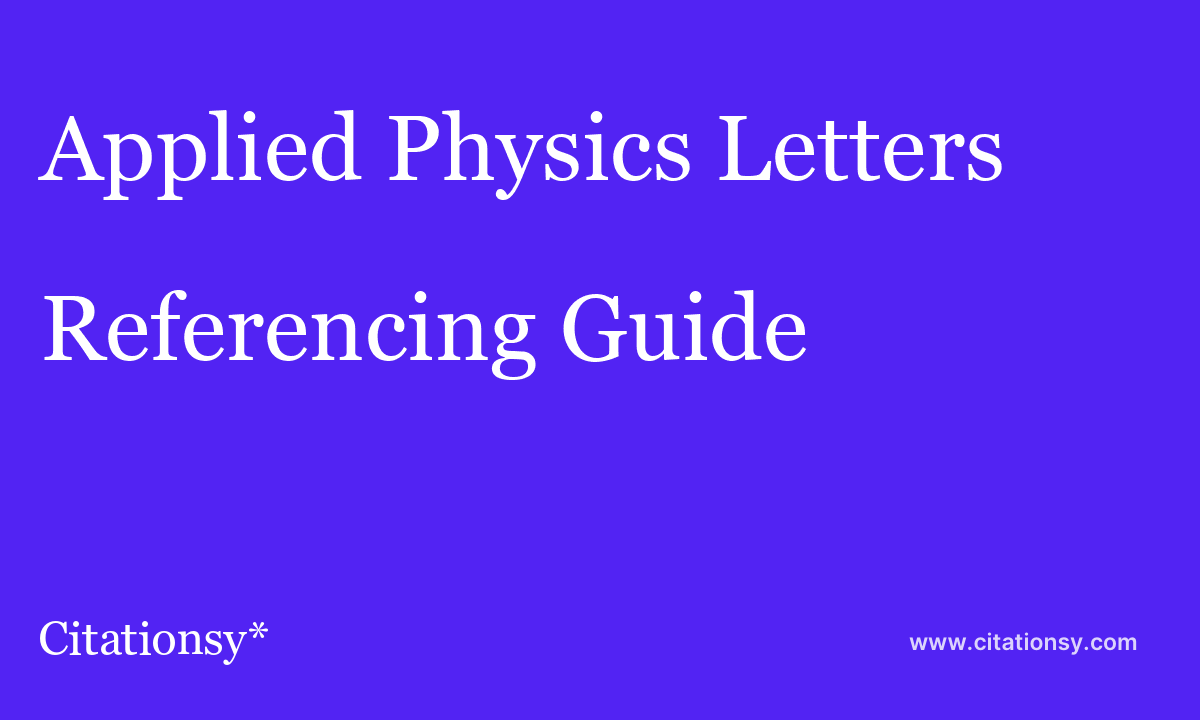 Applied Physics Letters Referencing Guide ·Applied Physics Letters With Regard To Applied Physics Letters Template Word