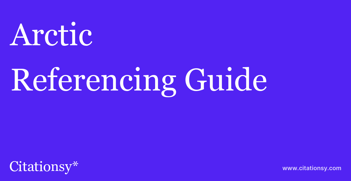 cite Arctic  — Referencing Guide