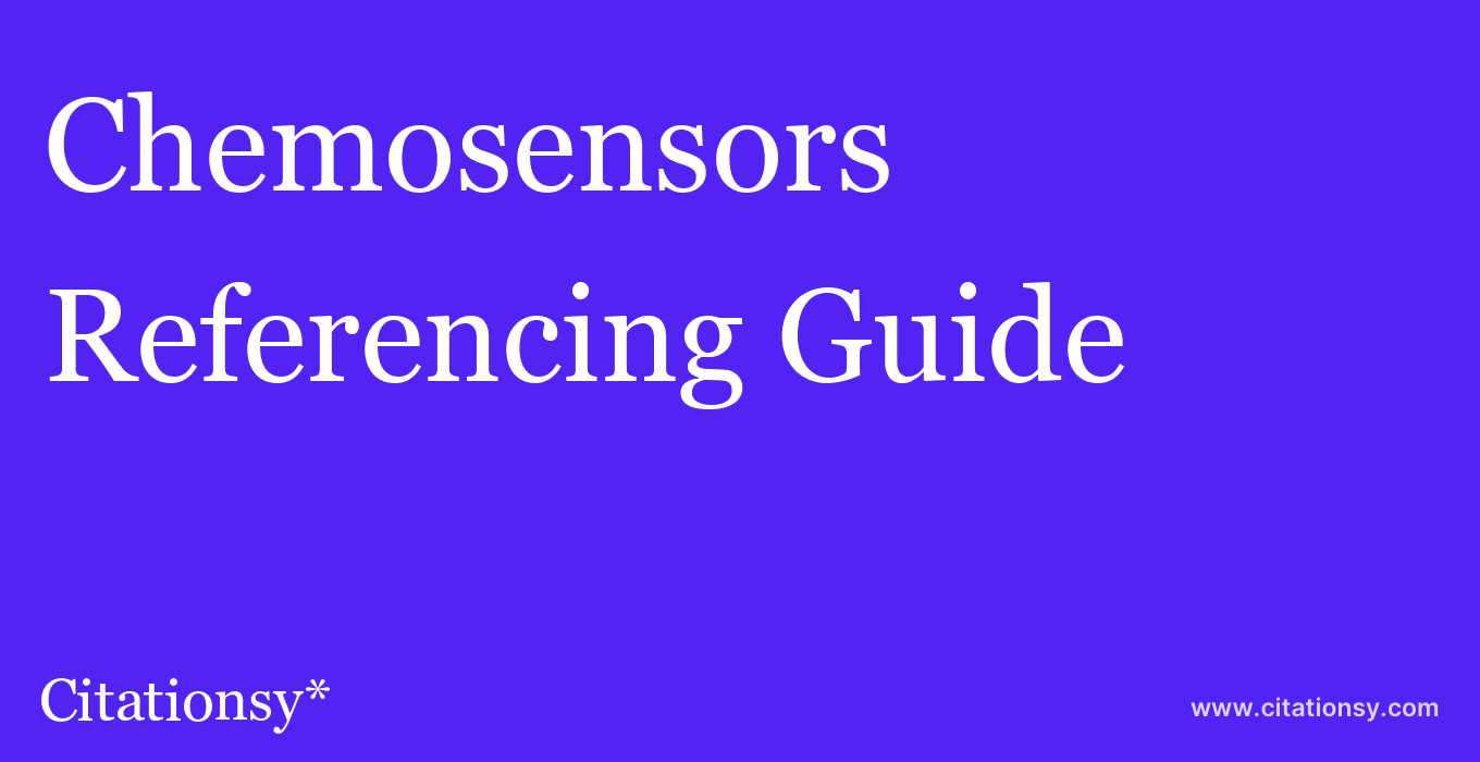 cite Chemosensors  — Referencing Guide