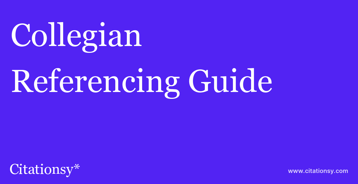 cite Collegian  — Referencing Guide