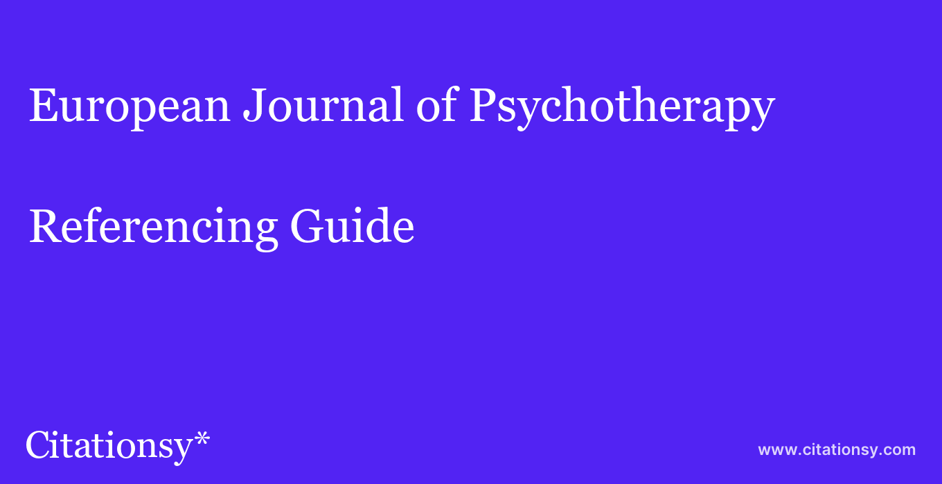 cite European Journal of Psychotherapy & Counselling  — Referencing Guide