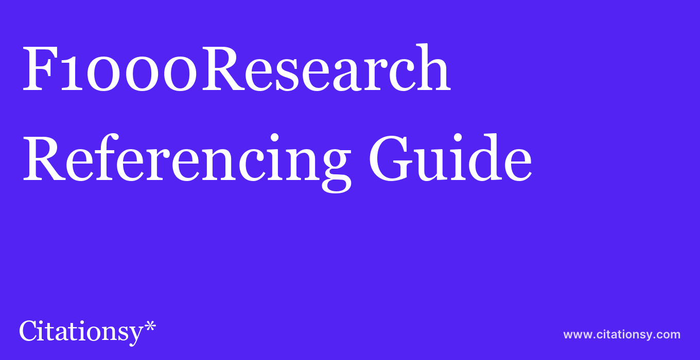 cite F1000Research  — Referencing Guide