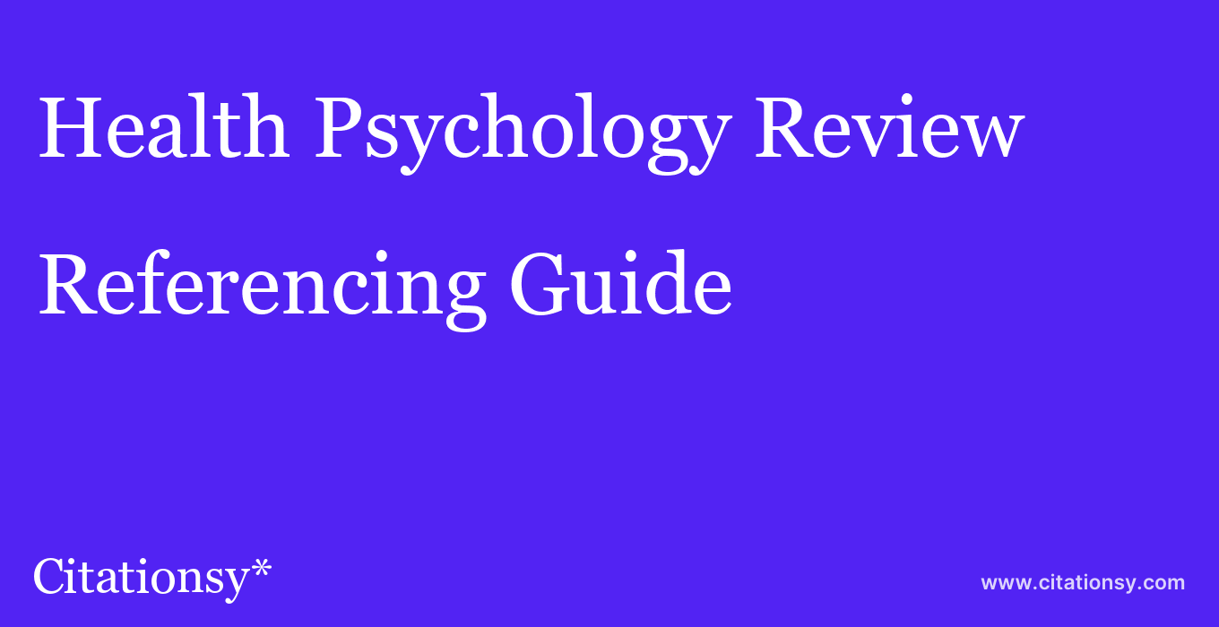 cite Health Psychology Review  — Referencing Guide