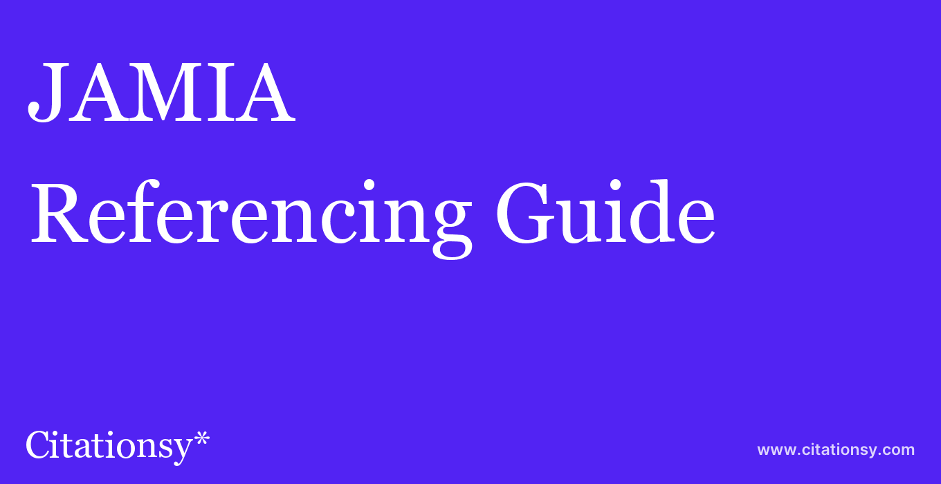cite JAMIA  — Referencing Guide