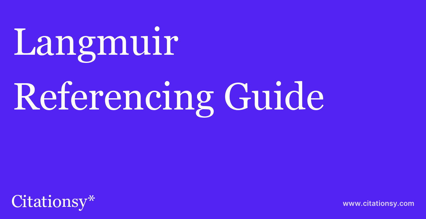 cite Langmuir  — Referencing Guide