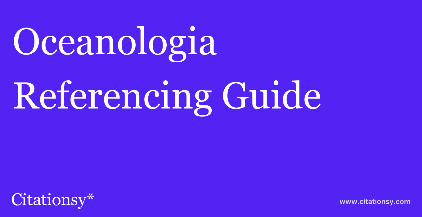 cite Oceanologia  — Referencing Guide