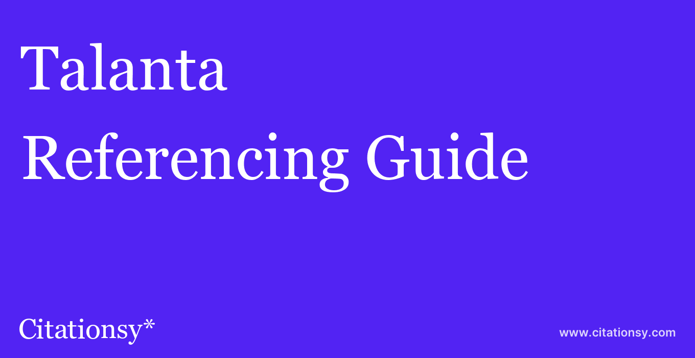cite Talanta  — Referencing Guide